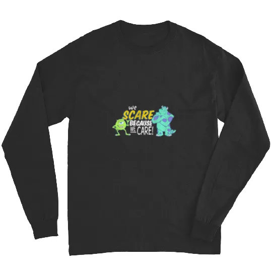 Discover Disney Pixar Monsters Inc Scare Because We Care Long Sleeves