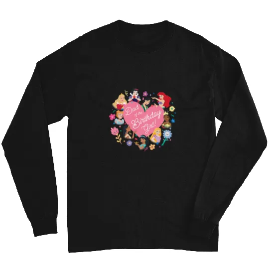 Disney Princess Family Heart Dad of the Birthday Girl Long Sleeves