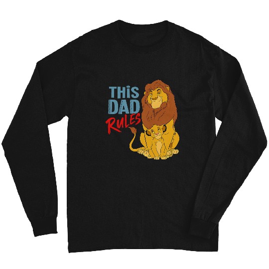 Disney The Lion King Simba and Mufasa This Dad Rules Long Sleeves