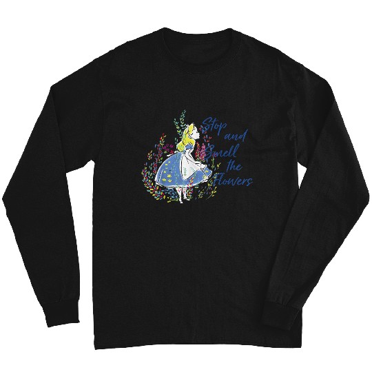Disneyss Alice In Wonderland Stop And Smell The Flowers Long Sleeves
