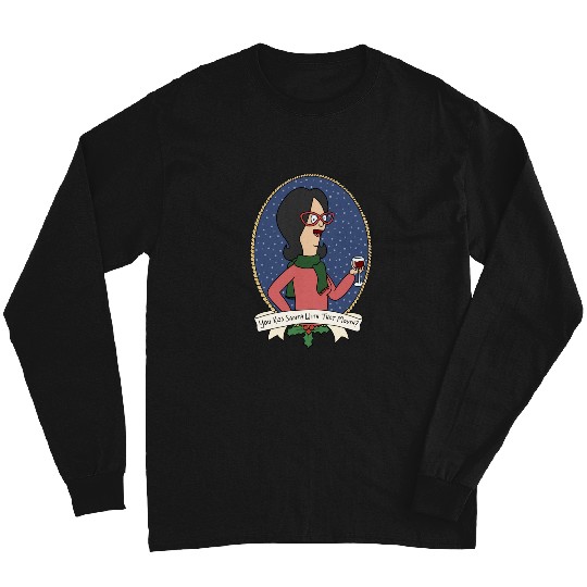 Christmas Linda You Kiss Santa With That Mouth  : Bobs Burgers Family Shirt, Bobs Burgers Vintage Long Sleeves