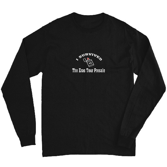 Discover I Survived The Eras Tour Presale Long Sleeves