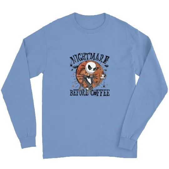 Jack Skellington Nightmare Before Coffee Long Sleeves, Disney Halloween Long Sleeves