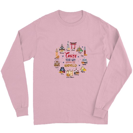 Disney Epcot World Showcase Countries Food Taste Your Way Around The World Long Sleeves