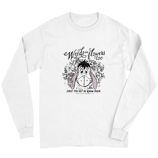Disney Winnie The Pooh Eeyore Weeds Are Flowers Too Long Sleeves