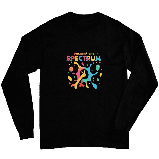 Rockin the spectrum Funny Graphic Tees Long Sleeves