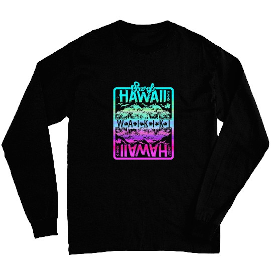 Surf Life Hawaii T Surf Waikiki Beach Colorful Retro Print Tee Long Sleeves