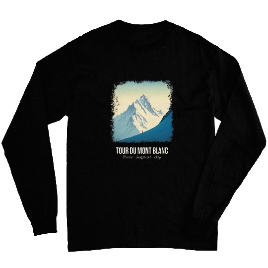 Tour Du Mont Blanc European Hiking Trail Chamonix vintages 5 Long Sleeves