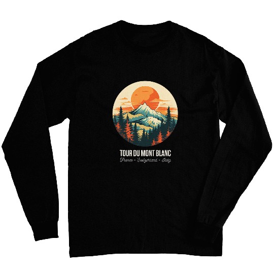 Tour Du Mont Blanc European Hiking Trail Chamonix Vintage Long Sleeves