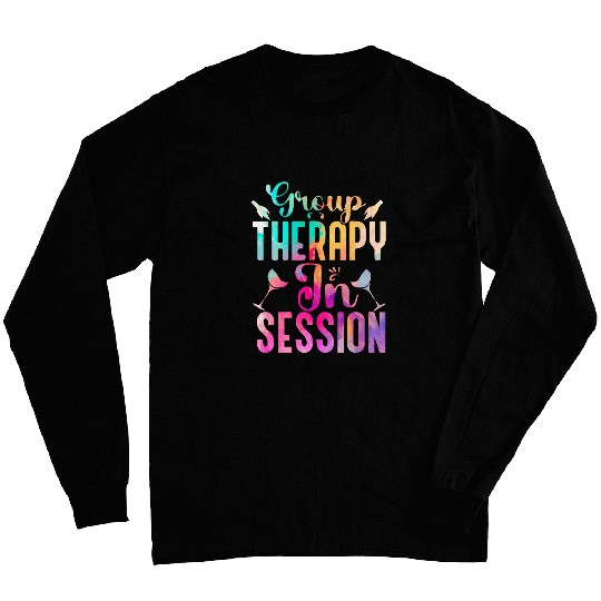 Wines Fun Group Therapy in Session Funny Group Drinking Long Sleeves