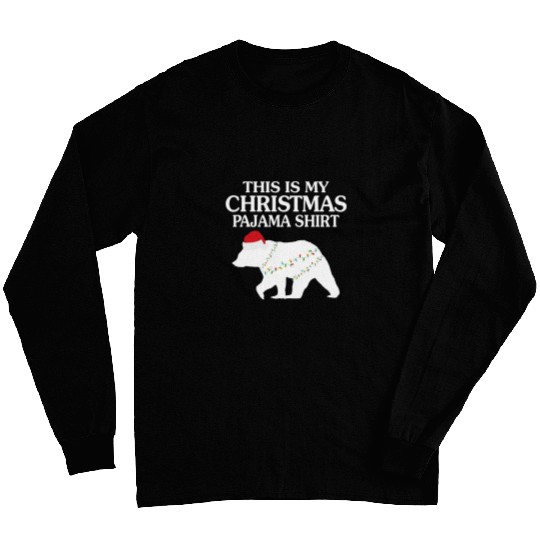 Bear Pet Christmas Light Bear Graphic This Is My Christmas Pajama Long Sleeves