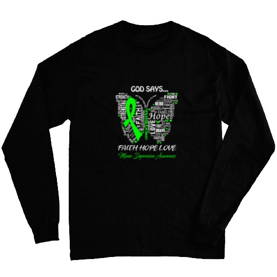 God Say Faith Hope Love Manic Depression Awareness Gifts Long Sleeves