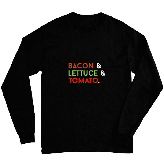 Lacrosse Gift Bacon Lettuce And Tomato Long Sleeves