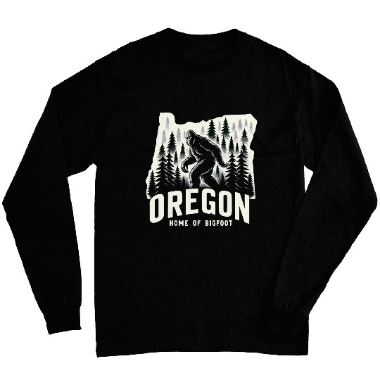 Oregon homes Of bigfoots Sasquatch Squatch Hunting Long Sleeves