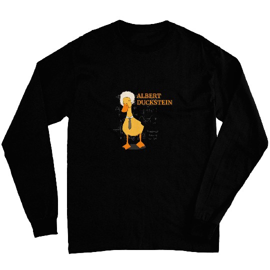 Duck Pet Prof Albert Duckstein Duck Memes Math Puns Science Teacher Long Sleeves
