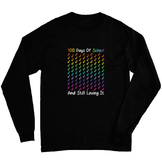 100th Day of School Musical Notes Music Teacher 21 Long Sleeves