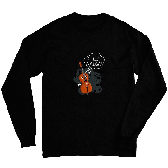 Funny Cello Cello Amiga Band T Classical Music Puns Long Sleeves