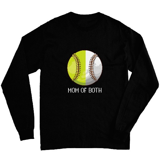 Game Day Mom Of Both Baseball Mom Softball Mom Life Long Sleeves