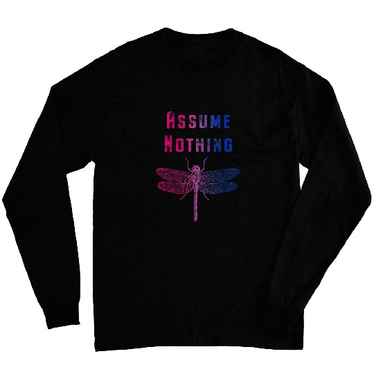 Dragonfly Assume Nothing Bisexual Flag Colors Bi Pride Long Sleeves