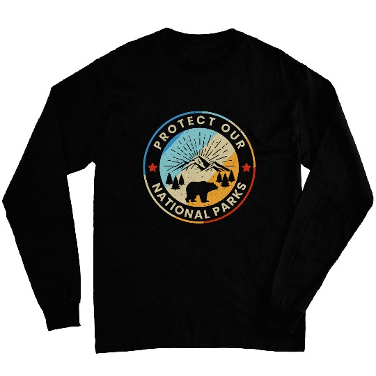 Protect Our National Parks vintages Preserve Retro Hiking Long Sleeves