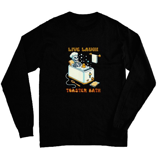 Duck Pet Live Laugh Toaster Bath Skeletons In The Bathtub Rubber Duck Long Sleeves