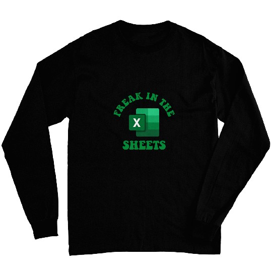 Freak In The Sheets Spreadsheet Excel Accountant Long Sleeves