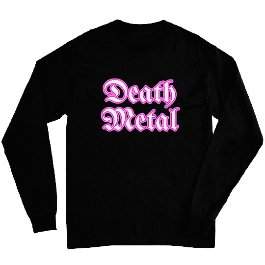 Death Metal Rock Music Fan Cute Medieval Pink Death Metal Long Sleeves
