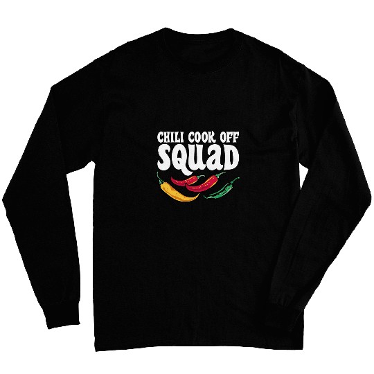 Funny Chili Cook Off Squad Hot Spicy Food Pepper Long Sleeves
