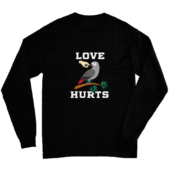 Love Hurts African Grey Parrot Biting Gift Idea Long Sleeves
