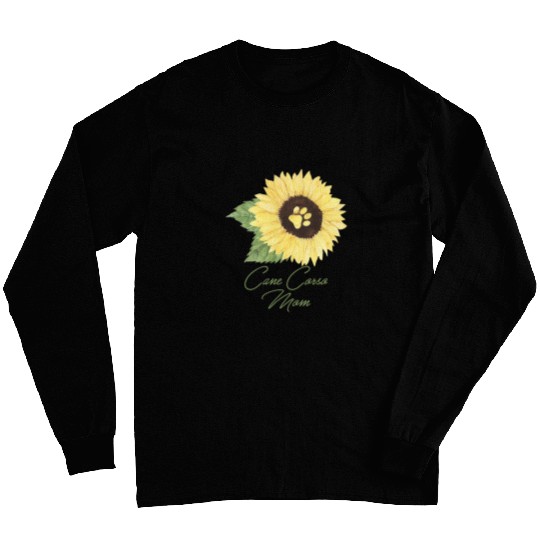 Cane Corso Mom Cane Corso Mama Dog Lover Sunflower Long Sleeves