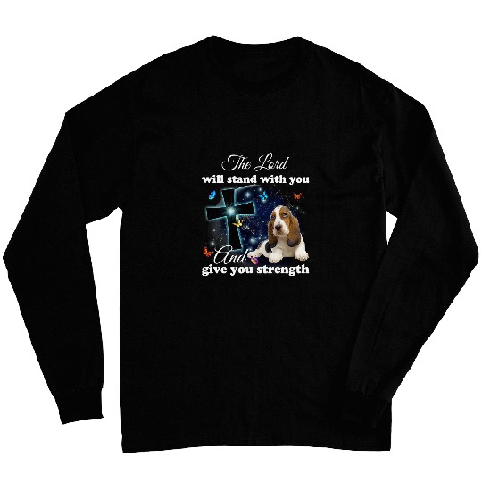 Dog Basset Hound The Lord Will Stand With You Christian209 Long Sleeves