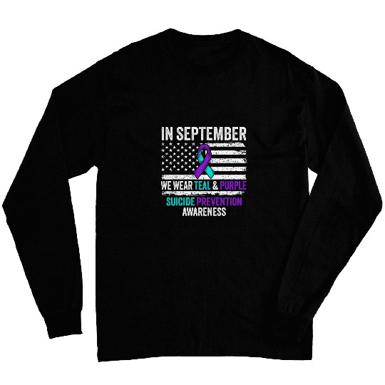 In September Wear Teal Purple suicides Prevention Awareness Long Sleeves