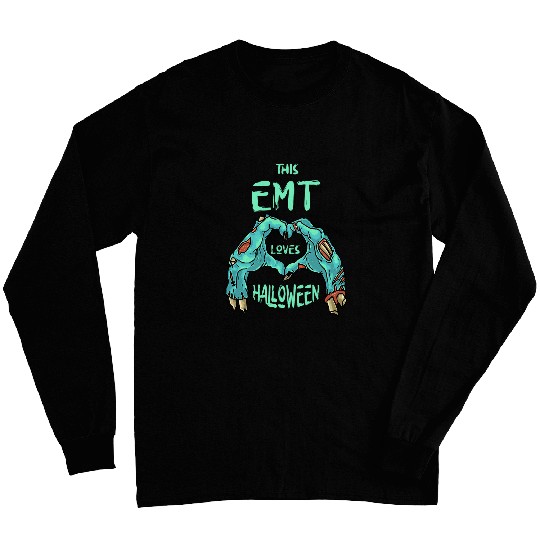 This EMT Loves Halloween Paramedic Zombie 22 Long Sleeves