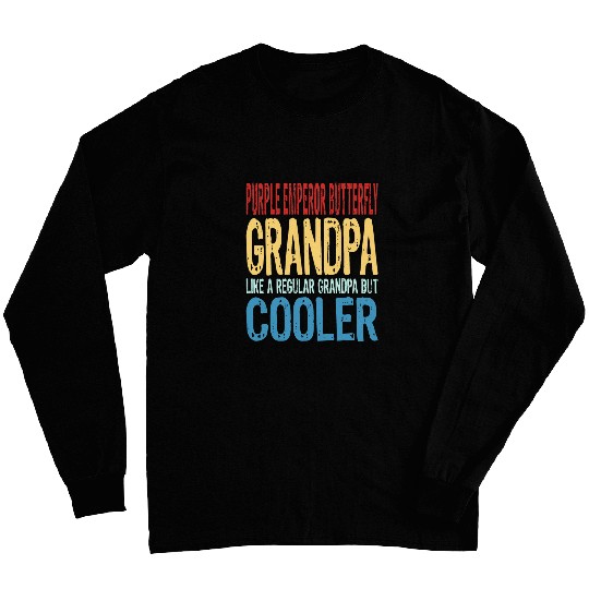 Mens Purple Emperor Butterfly Grandpa 2Like a Grandpa but Cooler 21 Long Sleeves