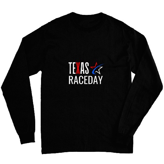 Texas Speedway Raceday Car Racing Racetrack Motor Sports Long Sleeves
