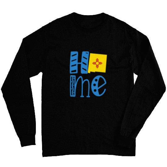 homes New Mexico in Art Block Letters Long Sleeves