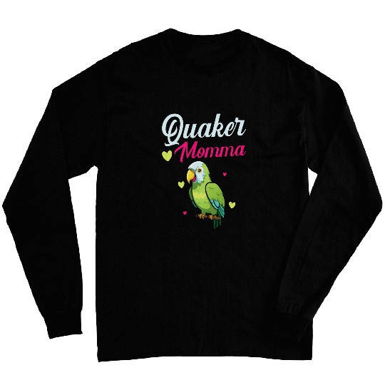 Quaker Parrot Owner Bird Lover Parakeet Ornithology Long Sleeves