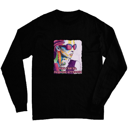 Kids Tested Husband Approved Funny Mom Humor Mother Cooking 8 Long Sleeves