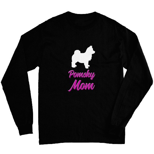 Discover Pomsky Owner Dog Mom Apparel Long Sleeves