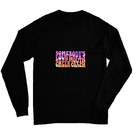 Somebodys Loudmouth Cheer Coachs Retro Cute Cheerleader Long Sleeves