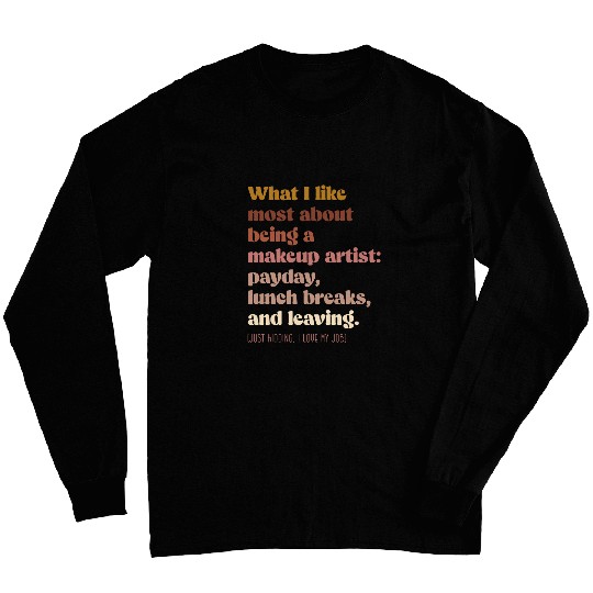 Discover Moody makeup artist Boho vintages funny Long Sleeves