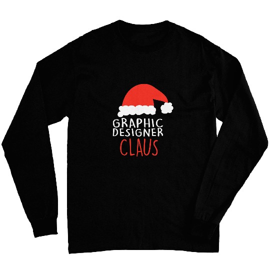 The Graphic Designer Claus Christmas Couple s Xmas Long Sleeves