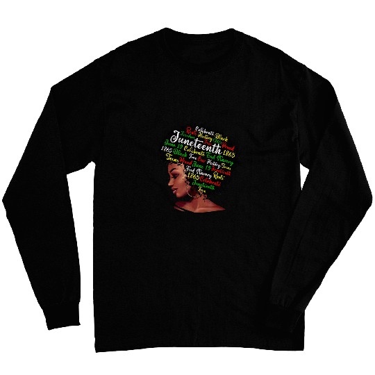 Juneteenth Melanin Black Women Natural Hair Afro Word Art 5 Long Sleeves