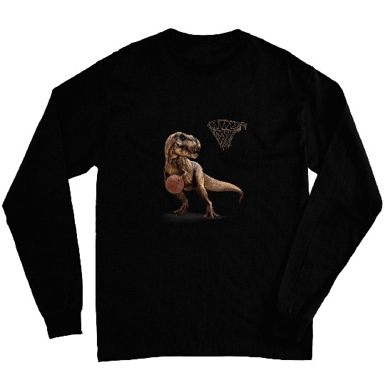 T Rexs Dinosaur Playing Basketball Funny Dinosaur Hoops Long Sleeves