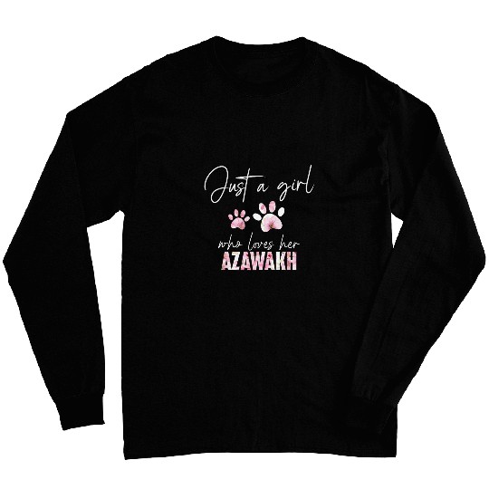 Just a girl who loves her azawakh Long Sleeves