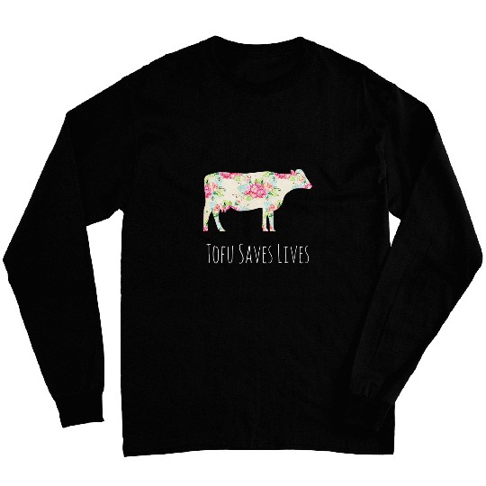 Tofu Saves Lives Animal Art Cow vintages Floral Print Long Sleeves