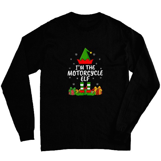xmass Family Matching Funny Im The Motorcycle Elf Christmas Long Sleeves