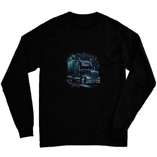 Truck Driver 18 Wheeler Trucker Long Sleeves