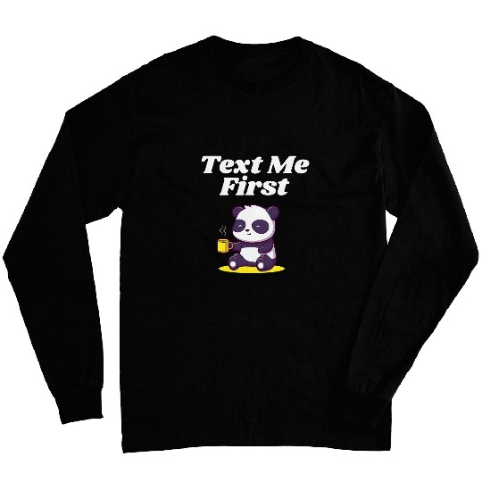 Text Me First Introvert Boss Antisocial Manager Funny Rules 4 Long Sleeves