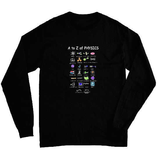 Physics Teacher Science Student Future Physicist Long Sleeves